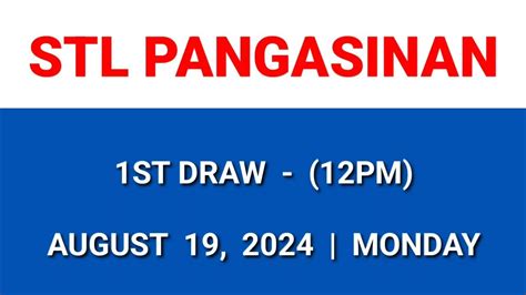 STL PANGASINAN Result Today 1ST DRAW 12PM .